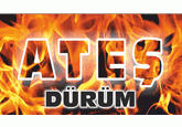 Ateş Dürüm